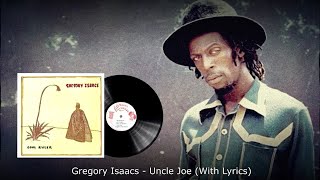 Gregory Isaacs &amp; Prince Far I - Uncle Joe / Brother Joe (With Lyrics)