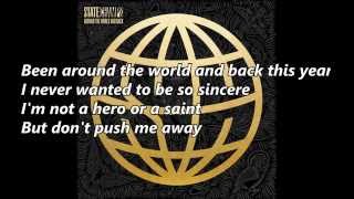 State Champs - Around The World And Back (with lyrics)
