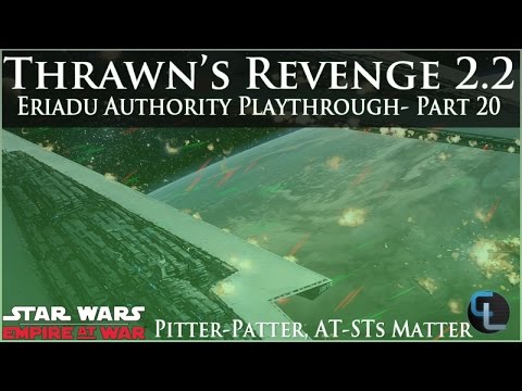 Pitter-Patter, AT-STs Matter - Eriadu Authority Ep 20 - Thrawn's Revenge 2.2 Preview