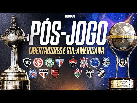 AO VIVO E COM IMAGENS - Tudo sobre o desempenho dos brasileiros na LIBERTADORES e SUL-AMERICANA