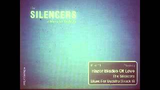 The Silencers - Razor Blades of Love