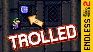 I Have Been Trolled - Road To 1000 Endless Super Expert Clears 77