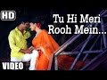 Tu Hi Meri Rooh Mein Song Lyrics - Rang-E-Ishq