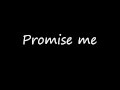 Promise Me - Kill Hannah (Lyrics)