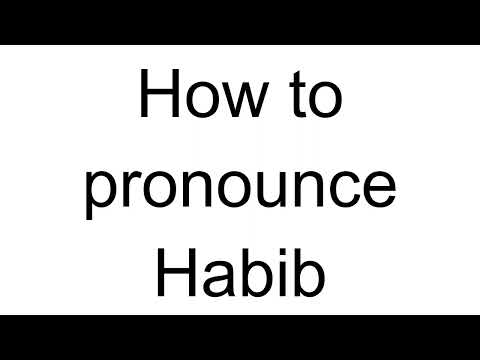 How to Pronounce Habib (Arabic)