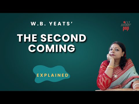 The Second Coming Explained | W. B. Yeats | NibblePop | Monami Mukherjee
