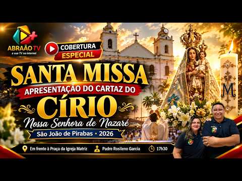 DOM, 13 SET 2026 | Santa Missa Campal de Lançamento do Cartaz do Círio 2026.