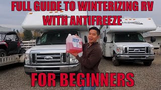 Full Guide/Tutorial for Beginners How to Winterize your RV with Antifreeze | E-350 Thor Majestic 23A
