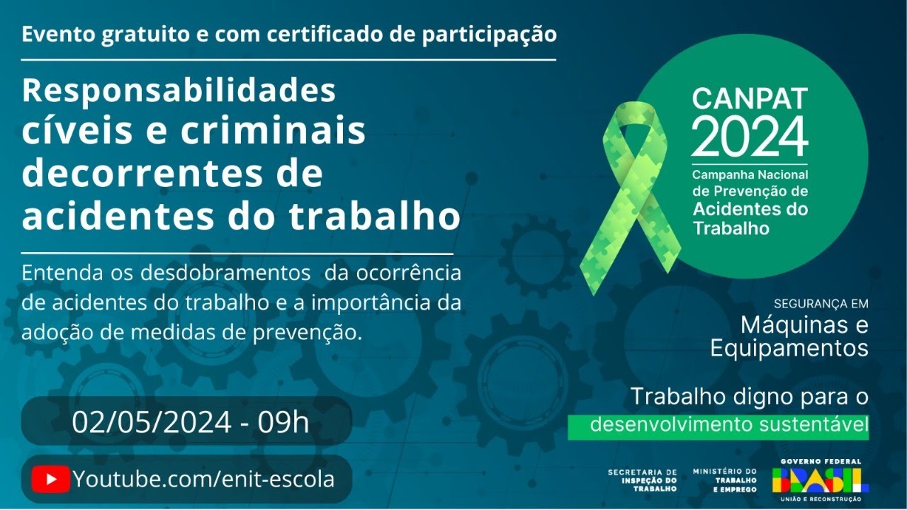 Responsabilidades cíveis e criminais decorrentes de acidentes do trabalho - Canpat 2024