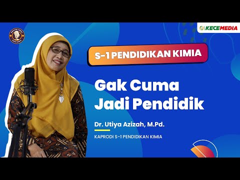 S1 Pendidikan Kimia, Gak Cuma Jadi Pendidik - BINCANG UNESA Spesial Prodi