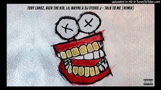 Tory Lanez - TAlk tO Me REMIX (clean) (feat. Rich The Kid and Lil Wayne)