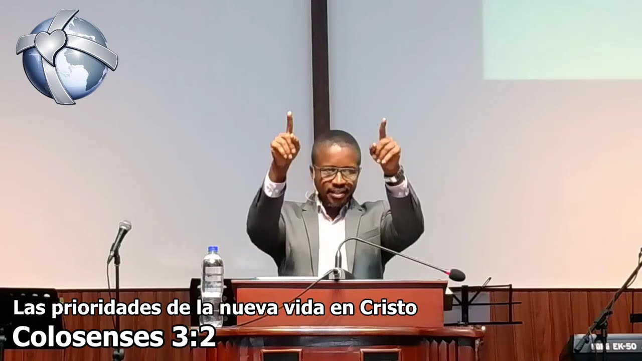 Las prioridades de la nueva vida en Cristo
