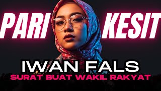 Download lagu IWAN FALS - SURAT BUAT WAKIL RAKYAT - PARI KESIT RAP HIJAB mp3 Download lagu IWAN FALS - SURAT BUAT WAKIL RAKYAT - PARI KESIT RAP HIJAB mp3