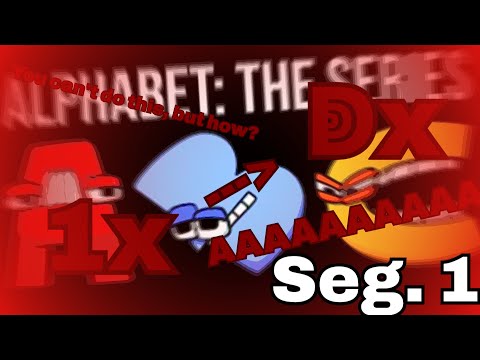 Alphabet Lore, but it's in 26 seconds, but it speeds up to NEVER times!?! (Segment 1)