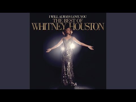 Whitney Houston I Will Always Love You 2000 Remaster