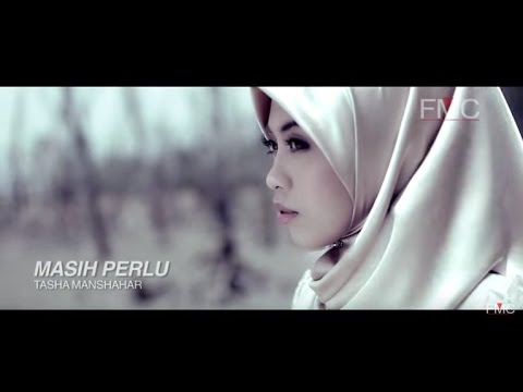 Masih Perlu ORIGINAL  by Tasha Manshahar