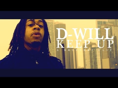 D-WILL YTN - Keep Up (Official Video)