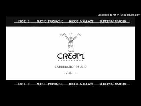 08 - $$&Febrero (Mucho Muchacho & Duddi Wallace) [Prod. Fosi B]
