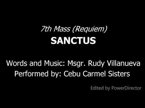7th Mass (Requiem) - Sanctus - R. Villanueva