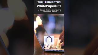 WhitePaperGPT - Link and Details in Description #ai #aitools #aitools2023 #education #productivity