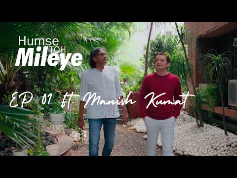 Humse Toh Miliye with Karan Mehta EP 1 Ft. Manish Kumat #designpodcast #interiordesign #architecture