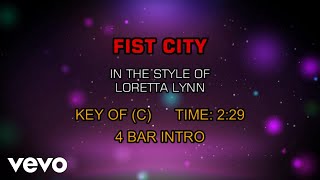 Loretta Lynn - Fist City (Karaoke)