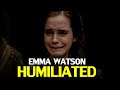 The Humiliation Of Emma Watson
