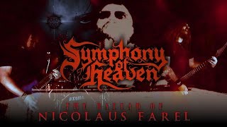 The Ballad of Nicolaus Farel - Symphony of Heaven