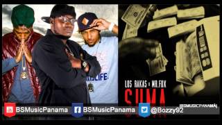 Los Rakas Ft. Mr. Fox - Suma  (Hay Que Sumar)