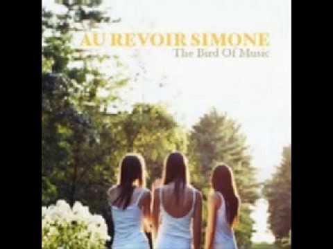 Au Revoir Simone - The bird of music (Full Album)