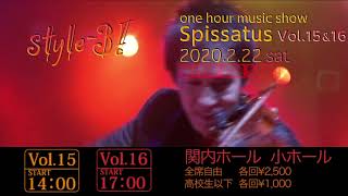 style3 「Spissatus」vol15&16　CM