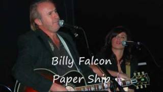 Billy Falcon  Paper Ship