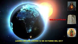 LAUDES DE HOY JUEVES 12 DE OCTUBRE DEL 2017