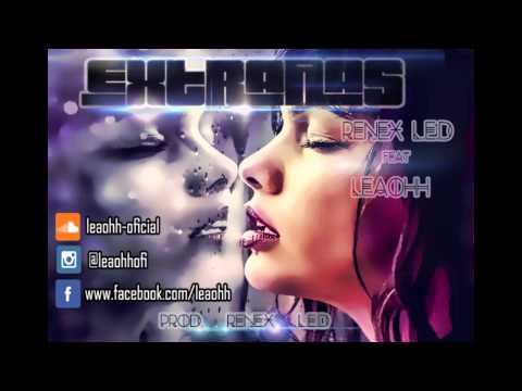 Extrañas renex l.e.d ft leaohh e.p.m