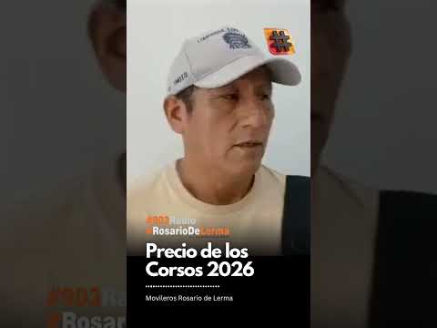 precio de los corsos 2026 en rosario de lerma