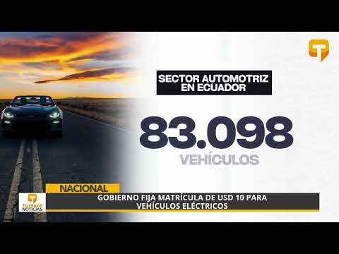 Gobierno fija matrícula de USD 10 para vehículos eléctricos