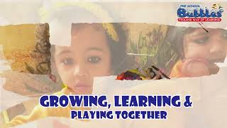 Bubbles Playway School Video
