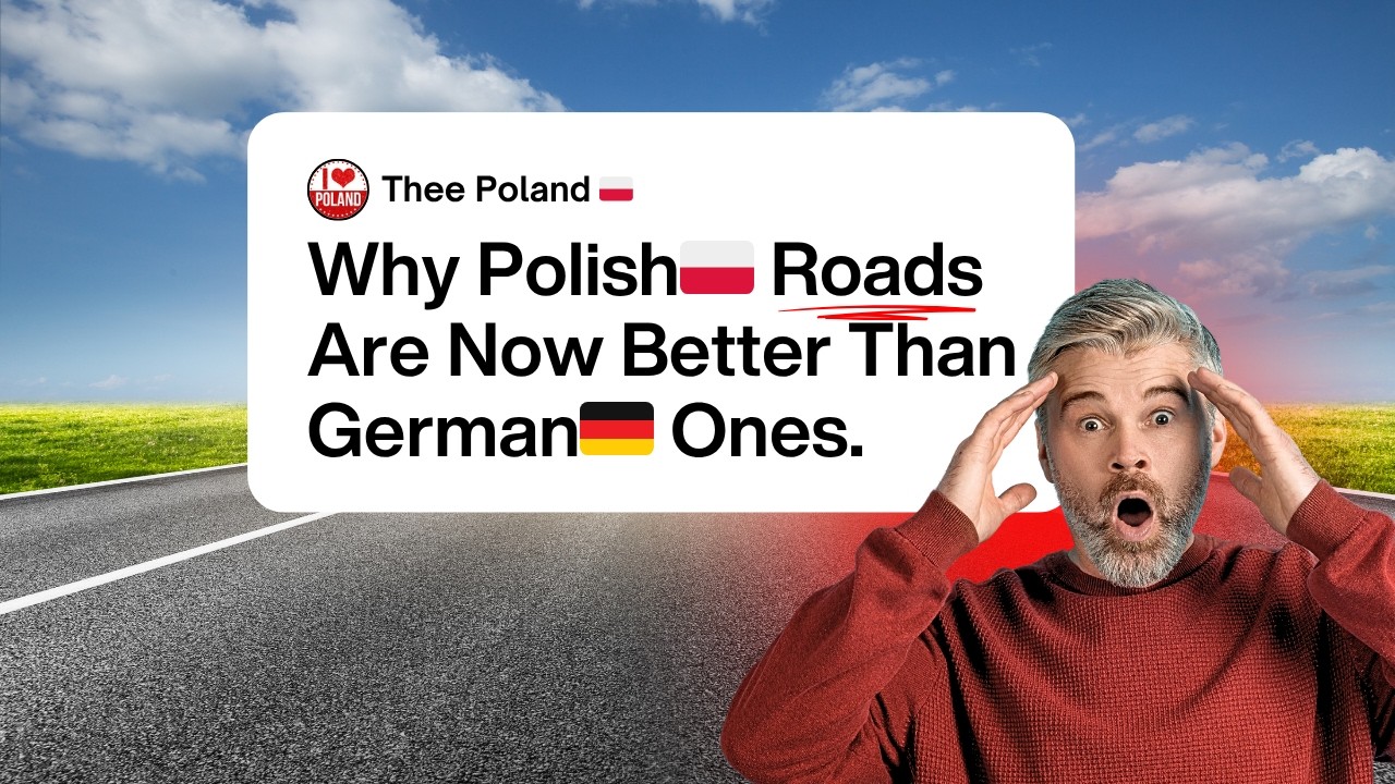 🇵🇱🇩🇪 Dlaczego polskie drogi są teraz lepsze niż niemieckie?