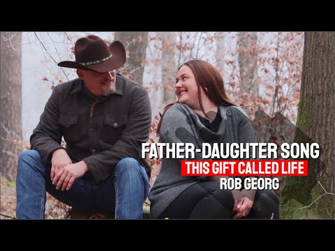 Father - Daughter Song I This Gift Called Life I Country Music