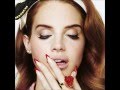 Lana Del Rey- Diet Mountain Dew Audio ...