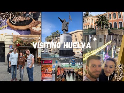 Visiting Huelva