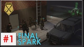 XCOM: War Within - Ironman Impossible S3 #1: Final Spark