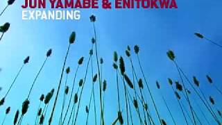 Jun Yamabe- Enitokwa Expanding