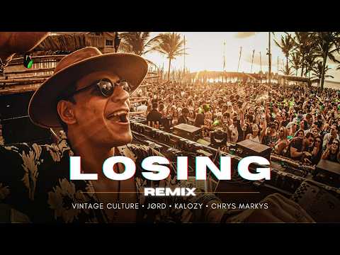 Vintage Culture – Losing (Remix 2026) kalozy, JØRD, Chrys Markys - Brazilian Bass