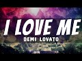 Demi Lovato I Love Me Lyrics von Lyric Demi Lovato I Love Me Lyrics von Lyric