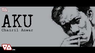 Download lagu Puisi : Aku (Chairil Anwar) mp3