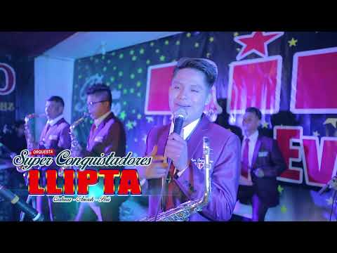 SUPER CONQUISTADORES LLIPTA - MIX HUAYNOS EN RE @ Video en Concierto