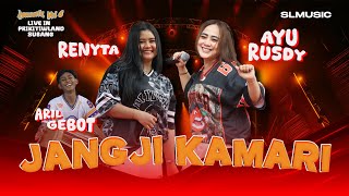Download lagu JANGJI KAMARI AYU RUSDY FEAT RENYTA mp3 Download lagu JANGJI KAMARI AYU RUSDY FEAT RENYTA mp3