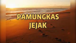 Download lagu Pamungkas - jejak lyrics mp3 Download lagu Pamungkas - jejak lyrics mp3