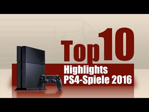 Top 10: Ausblick PS4 Spiele 2016 [Playstation 4, deutsch]
